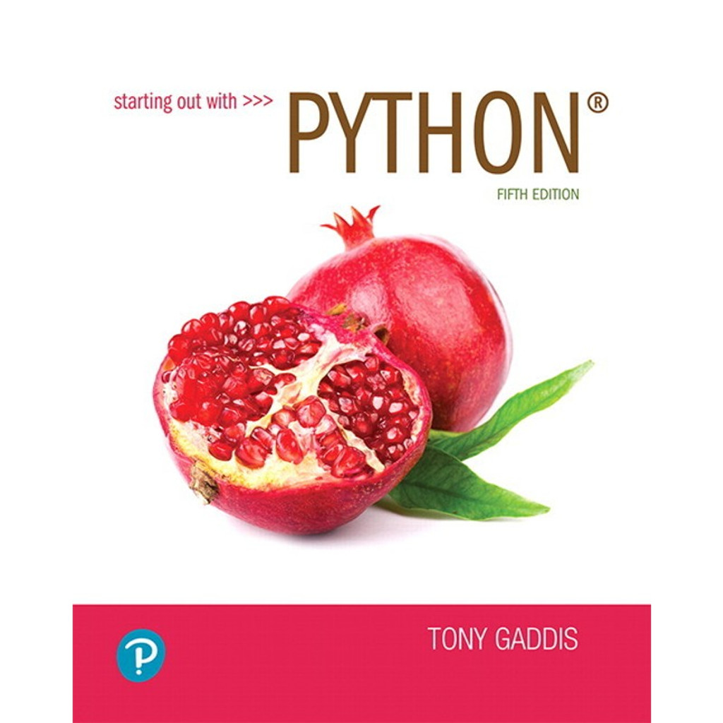 Starting out with python 5th edition tony gaddis